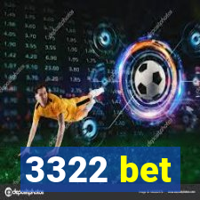 3322 bet